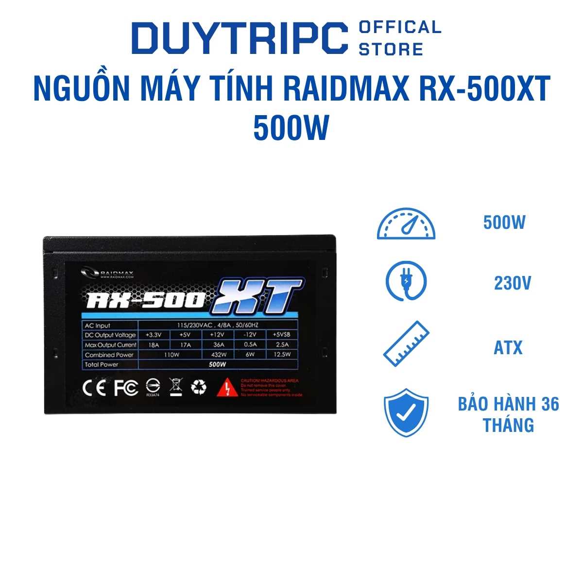 Nguồn Máy Tính Raidmax RX-500XT 500W – Hiệu Suất Ổn Định, Hoạt Động Bền Bỉ, Giá Rẻ